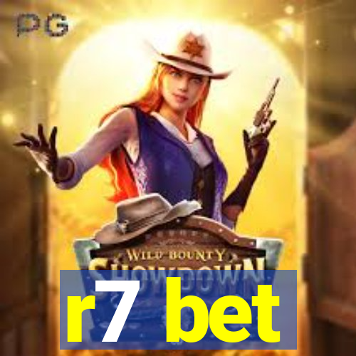 r7 bet